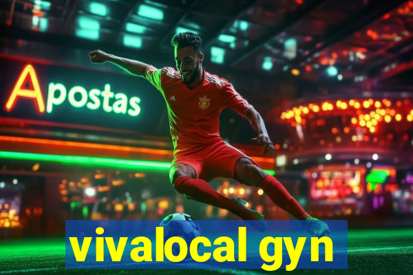 vivalocal gyn